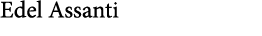 Edel Assanti