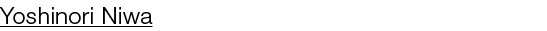 Yoshinori Niwa 
