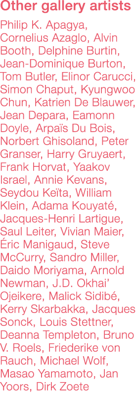 Other gallery artists    Philip K  Apagya, Cornelius Azaglo, Alvin Booth, Delphine Burtin, Jean-Dominique Burton, Tom   