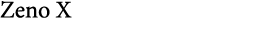 Zeno X